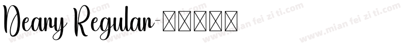 Deary Regular字体转换